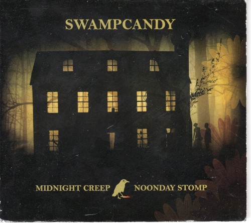 Midnight Creep / Noonday Stomp
