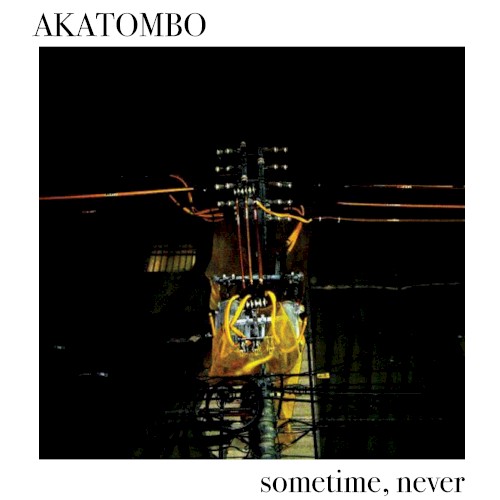 Sometime, Never