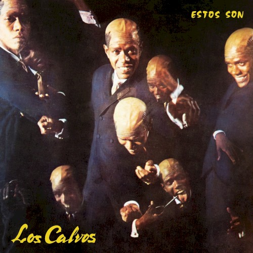 Estos son los Calvos