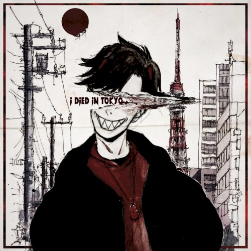 I Died in Tokyo