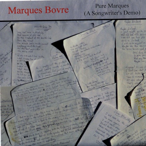 Pure Marques (A Songwriter's Demo)