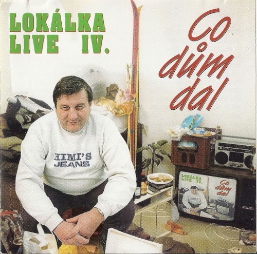 Lokálka Live IV. - Co dům dal