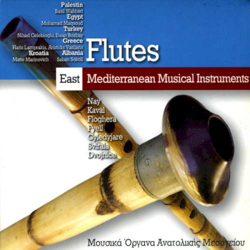 East Mediterranean Musical Instruments: Flutes