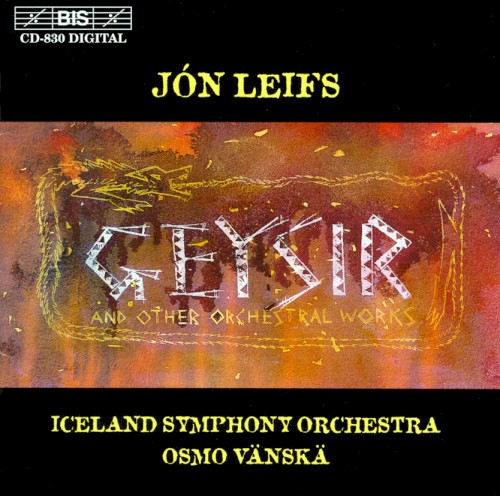 Geysir and Other Orchestral Works
