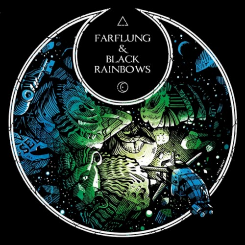 Farflung & Black Rainbows