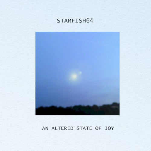 An Altered State of Joy