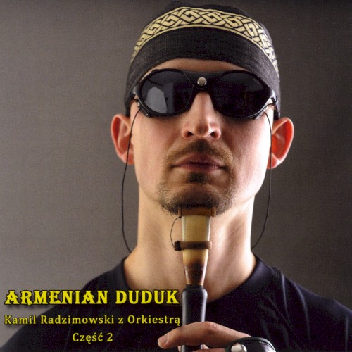 Armenian Duduk, Część 2