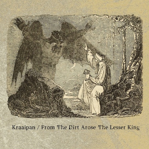 Kraaipan / From the Dirt Arose the Lesser King