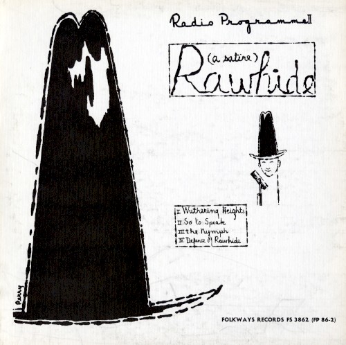 Radio Programme II: Rawhide (A Satire)