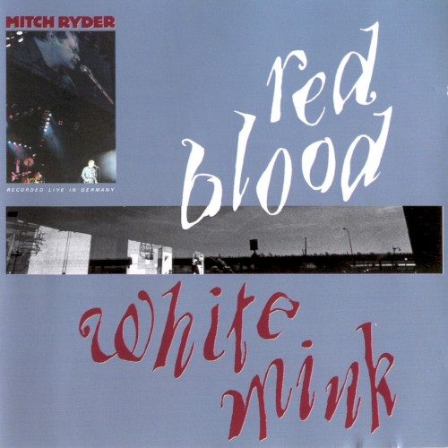 Red Blood & White Mink