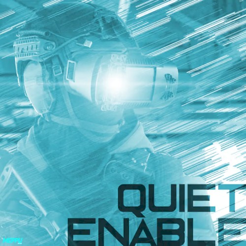 QUIET ENABLE