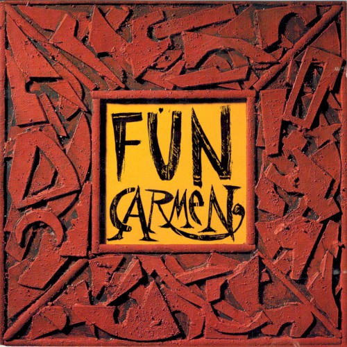 Fun Carmen