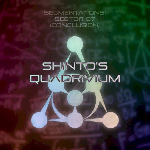 SEGMENTATIONS Conclusion: SHINTO'S QUADRIVIUM