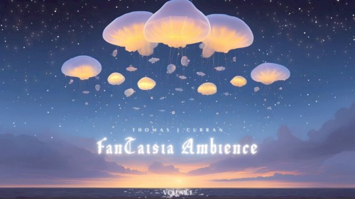 FanTaisia Ambience, Vol. 1