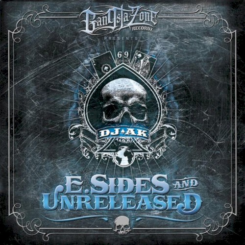 E.Sides and Unreleased
