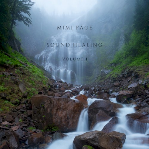 Sound Healing Volume 1