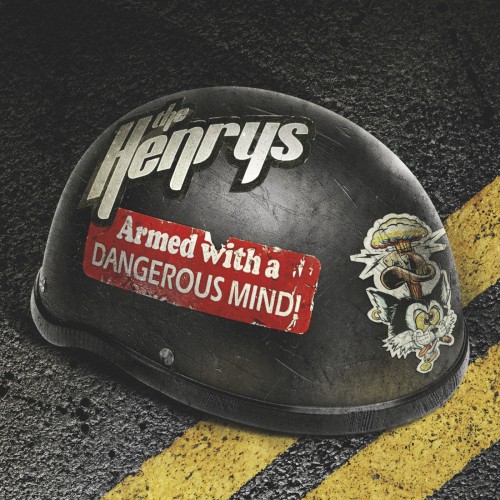 The Henrys &ndash; Armed With A Dangerous Mind