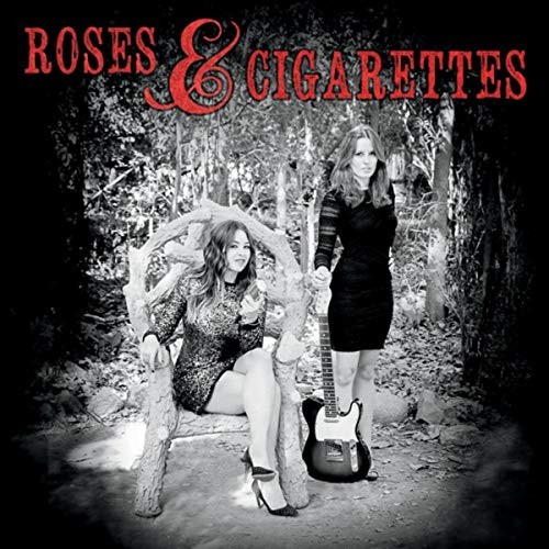 Roses & Cigarettes