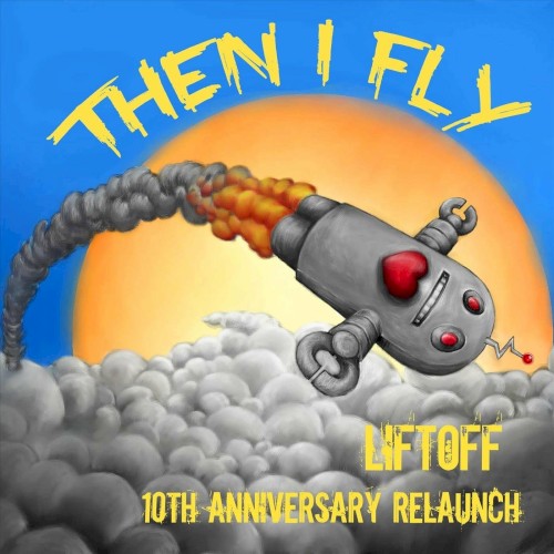 Liftoff (10th Anniversary Relaunch)