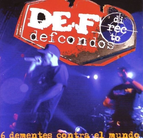 6 dementes contra el mundo