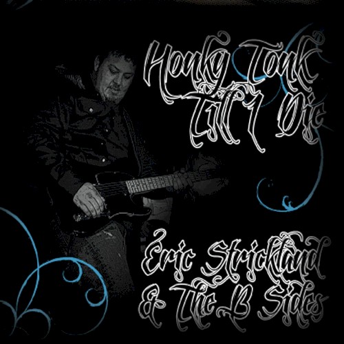 Honky Tonk Till I Die
