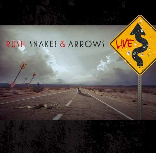 Snakes & Arrows Live