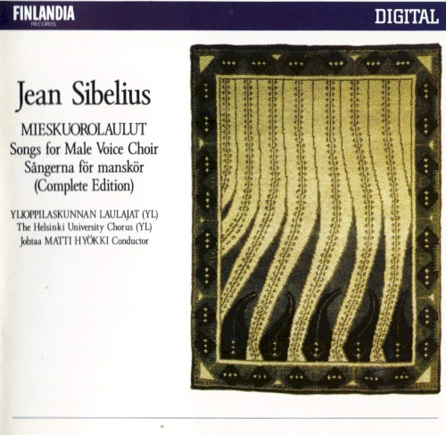 Mieskuorolaulut: Songs for Male Voice Choir (Complete Edition)