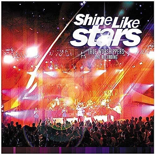 Shine Like Star (Jpcc Worship) [Live Recording]