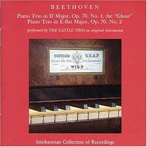 Piano Trio in D major, op. 70 no. 1 "The Ghost" / Piano Trio in E-flat major, op. 70 no. 2