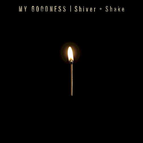 Shiver + Shake