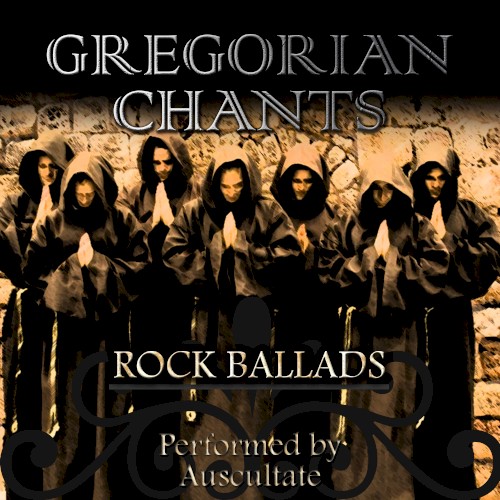 Gregorian Chants: Rock Ballads