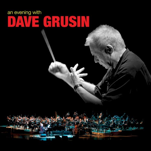 An Evening With Dave Grusin