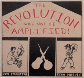 The Revolution Will Not Be Amplified