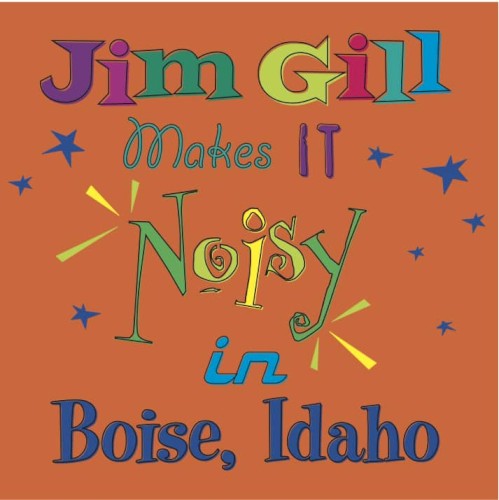 Jim Gill Makes It Noisy in Boise, Idaho