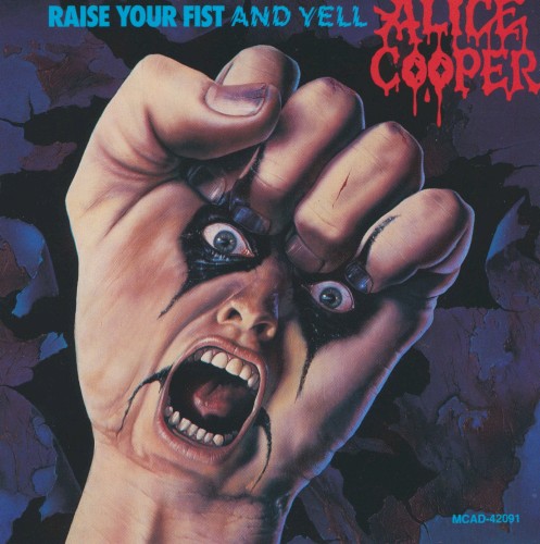 Raise Your Fist and Yell