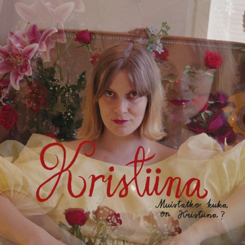 Kristiina &ndash; Muistatko kuka on Kristiina?