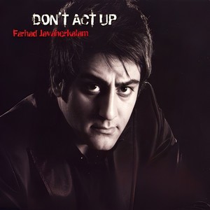 Don't Act Up