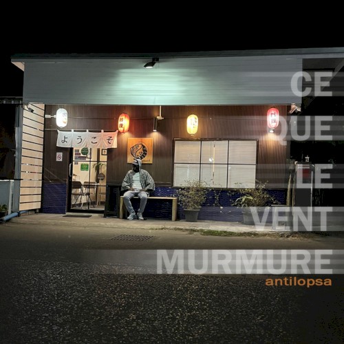Ce que le vent murmure