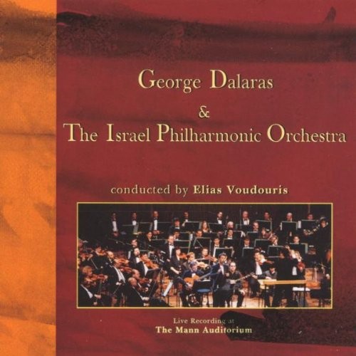 George Dalaras & The Israel Philharmonic Orchestra: Live at the Mann Auditorium