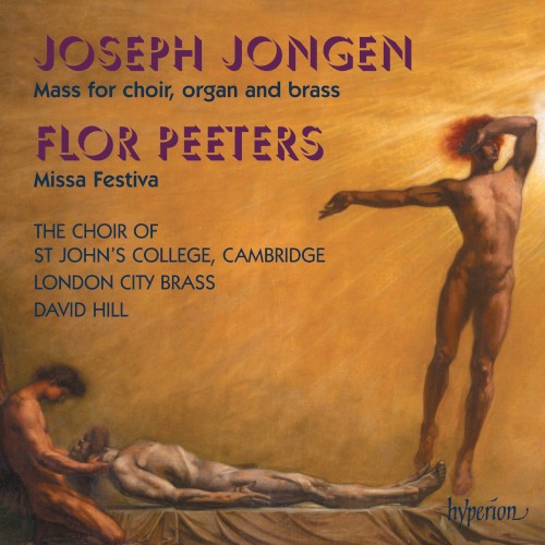 Jongen: Mass for Choir, Organ and Brass / Peeters: Missa Festiva