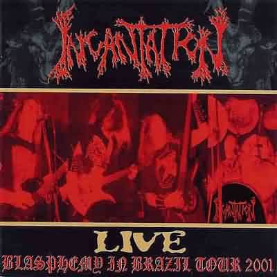 Live: Blasphemy in Brazil Tour 2001