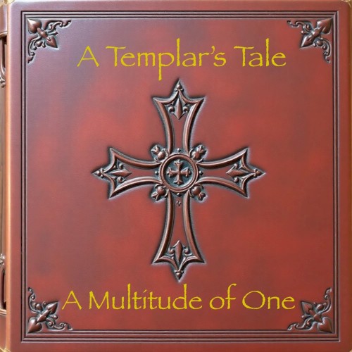 A Templar’s Tale