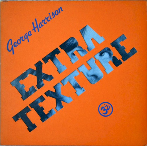 George Harrison &ndash; Extra Texture (Read All About It)