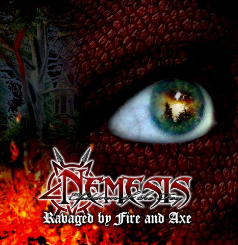 Ravaged by Fire and Axe