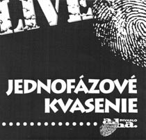 Jednofázové kvasenie Live