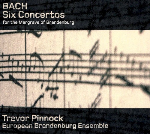 Six Concertos for the Margrave of Brandenburg