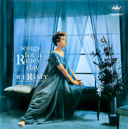 Songs for a Raney Day