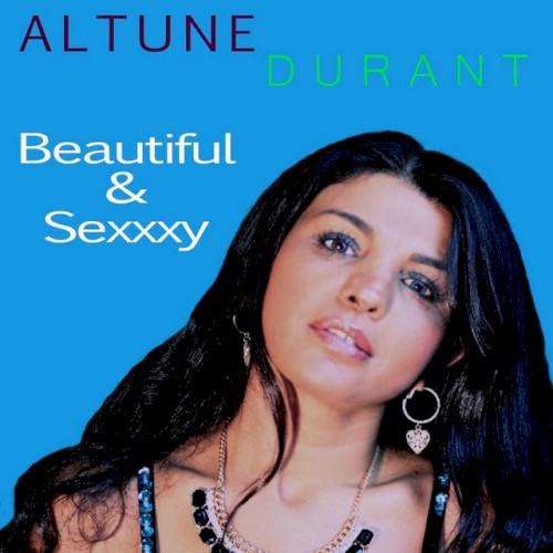 Beautiful & Sexxxy