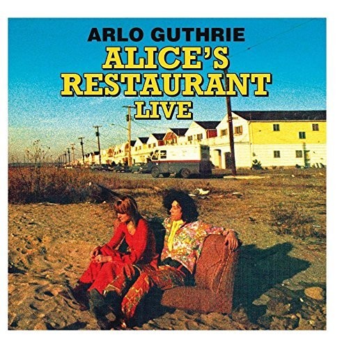Alice's Restaurant Live