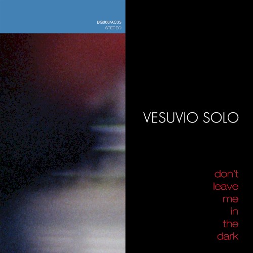 Don’t Leave Me in the Dark